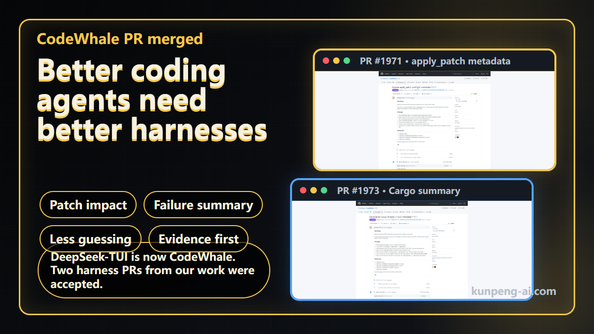 CodeWhale accepted our harness PRs